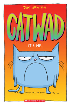 It's Me. a Graphic Novel (Catwad #1): Volume 1