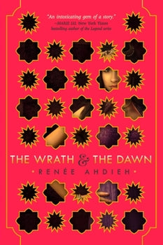 The Wrath & the Dawn