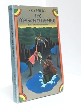 (First Collier Books Edition, 1970) the Magician's Nephew Paperback By C.S. Lewis, Book 6 From the Chronicles of Narnia