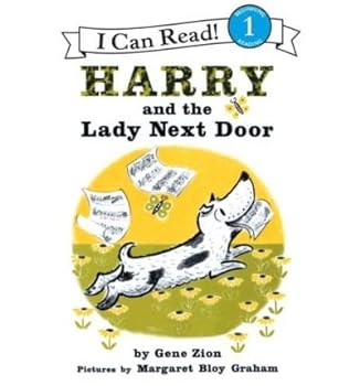 [(Harry and the Lady Next Door)] [Author: Gene Zion] published on (September, 2003)