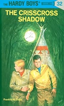 The Crisscross Shadow (The Hardy Boys, No. 32)