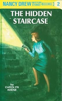 The Hidden Staircase (Nancy Drew Mystery Stories #2)