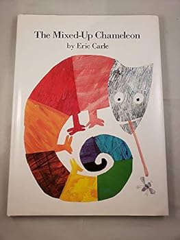 The Mixed-Up Chameleon by Eric Carle (1984-10-24)