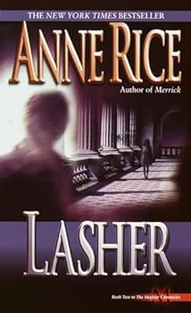 Lasher (Lives of Mayfair Witches)