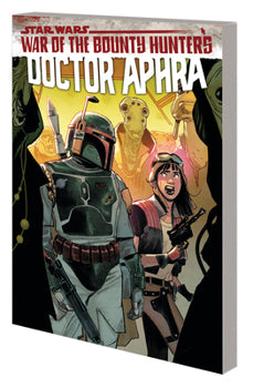 Star Wars: Doctor Aphra Vol. 3 - War of the Bounty Hunters