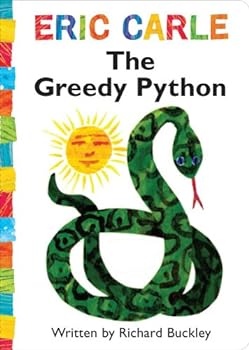 The Greedy Python (The World of Eric Carle)