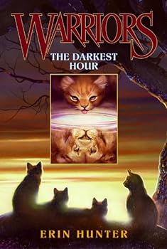 The Darkest Hour (Warriors, Book 6)