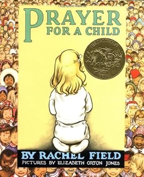 Prayer for a Child by Rachel Field (November 01,1968)