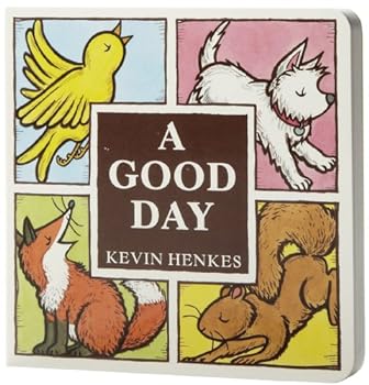 A Good Day Board Book