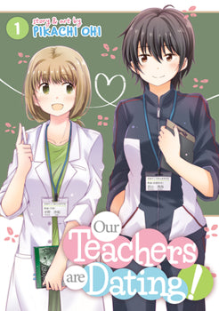 Our Teachers Are Dating! Vol. 1