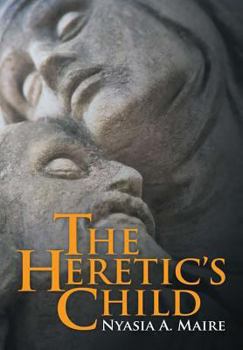 The Heretic's Child