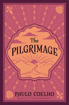 The Pilgrimage: A Contemporary Quest for Ancient Wisdom