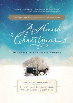 An Amish Christmas: December in Lancaster County: Four Amish Christmas Novellas