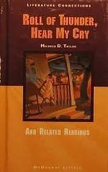 McDougal Littell Literature Connections: Roll of Thunder, Hear My Cry Student Editon Grade 8