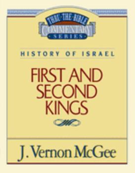 Thru the Bible Vol. 13: History of Israel (1 and 2 Kings): 13