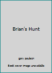 Brian's Hunt