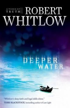 Deeper Water: A Tides of Truth Novel