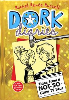 Dork Diaries 7: Tales from a Not-So-Glam TV Star